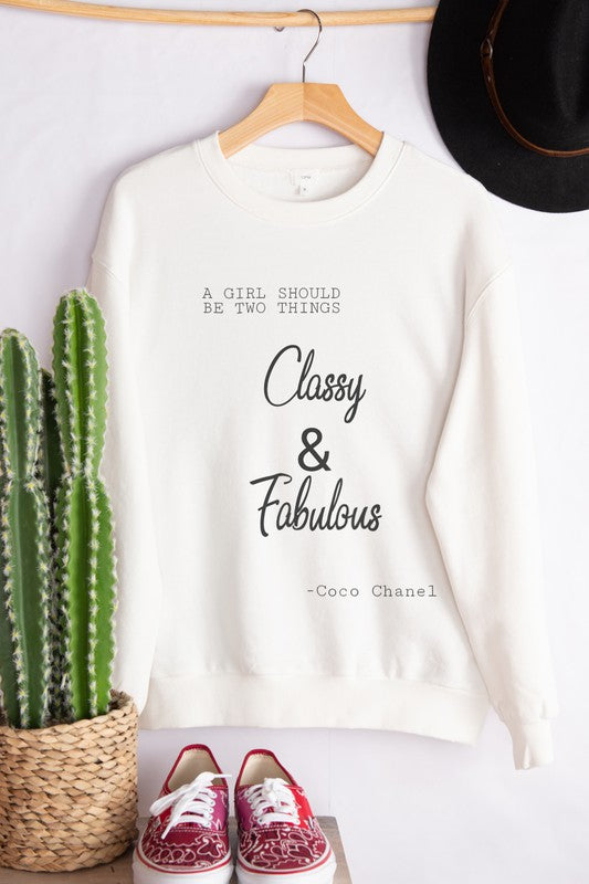 Classy and Fabulous Sweatshirt